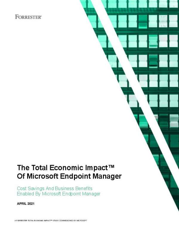 The Total Economic Impact™ Of Microsoft Endpoint Manager | Exormedia